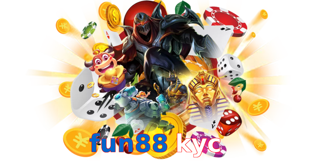 fun88 kyc