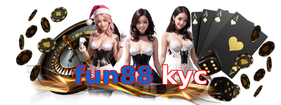 fun88 kyc